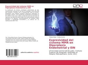 Imagen del vendedor de Expresividad del sistema MMR en Hiperplasia Endometrial y EIN a la venta por BuchWeltWeit Ludwig Meier e.K.