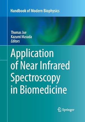 Seller image for Application of Near Infrared Spectroscopy in Biomedicine for sale by BuchWeltWeit Ludwig Meier e.K.