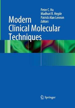 Immagine del venditore per Modern Clinical Molecular Techniques venduto da BuchWeltWeit Ludwig Meier e.K.