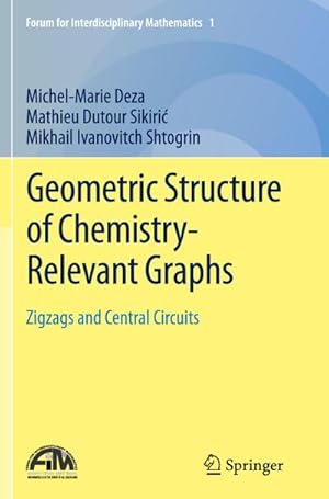 Seller image for Geometric Structure of Chemistry-Relevant Graphs for sale by BuchWeltWeit Ludwig Meier e.K.