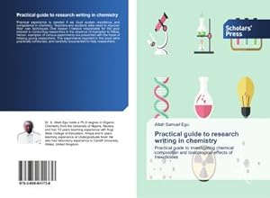 Imagen del vendedor de Practical guide to research writing in chemistry a la venta por BuchWeltWeit Ludwig Meier e.K.