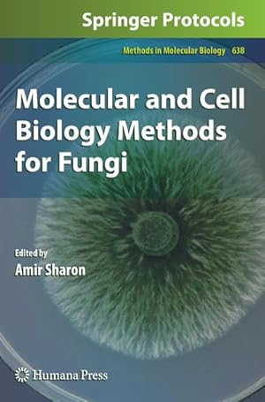 Image du vendeur pour Molecular and Cell Biology Methods for Fungi mis en vente par BuchWeltWeit Ludwig Meier e.K.