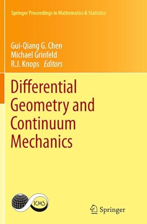 Bild des Verkufers fr Differential Geometry and Continuum Mechanics zum Verkauf von BuchWeltWeit Ludwig Meier e.K.