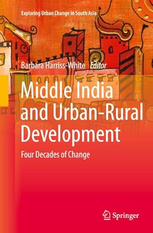 Seller image for Middle India and Urban-Rural Development for sale by BuchWeltWeit Ludwig Meier e.K.