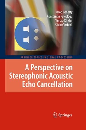 Bild des Verkufers fr A Perspective on Stereophonic Acoustic Echo Cancellation zum Verkauf von BuchWeltWeit Ludwig Meier e.K.