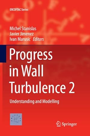 Seller image for Progress in Wall Turbulence 2 for sale by BuchWeltWeit Ludwig Meier e.K.