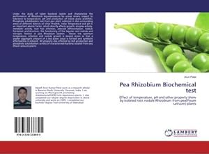 Imagen del vendedor de Pea Rhizobium Biochemical test a la venta por BuchWeltWeit Ludwig Meier e.K.