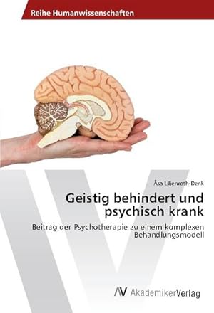 Imagen del vendedor de Geistig behindert und psychisch krank a la venta por BuchWeltWeit Ludwig Meier e.K.