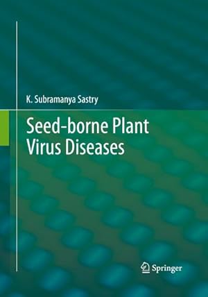 Immagine del venditore per Seed-borne plant virus diseases venduto da BuchWeltWeit Ludwig Meier e.K.