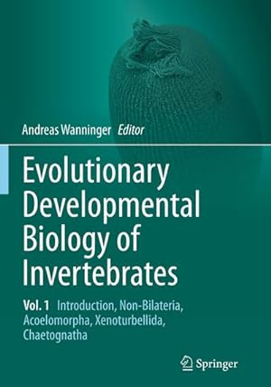 Seller image for Evolutionary Developmental Biology of Invertebrates 1 for sale by BuchWeltWeit Ludwig Meier e.K.