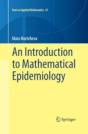 Image du vendeur pour An Introduction to Mathematical Epidemiology mis en vente par BuchWeltWeit Ludwig Meier e.K.