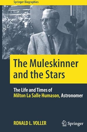 Imagen del vendedor de The Muleskinner and the Stars a la venta por BuchWeltWeit Ludwig Meier e.K.