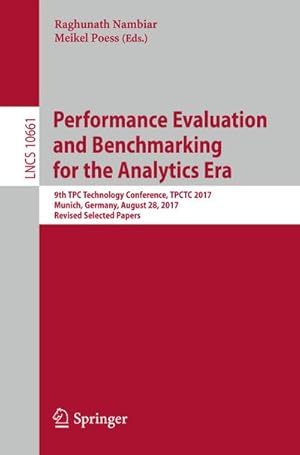 Imagen del vendedor de Performance Evaluation and Benchmarking for the Analytics Era a la venta por BuchWeltWeit Ludwig Meier e.K.