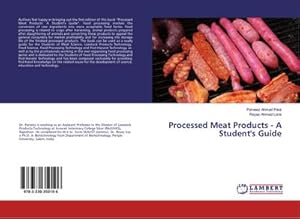 Imagen del vendedor de Processed Meat Products - A Student's Guide a la venta por BuchWeltWeit Ludwig Meier e.K.