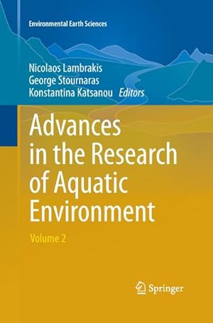 Immagine del venditore per Advances in the Research of Aquatic Environment venduto da BuchWeltWeit Ludwig Meier e.K.