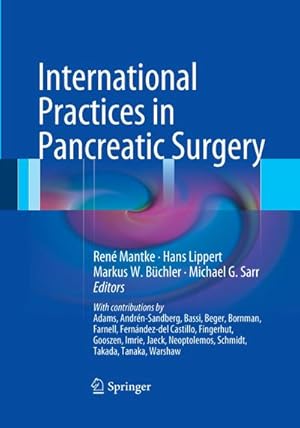 Immagine del venditore per International Practices in Pancreatic Surgery venduto da BuchWeltWeit Ludwig Meier e.K.