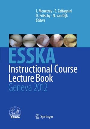 Seller image for ESSKA Instructional Course Lecture Book for sale by BuchWeltWeit Ludwig Meier e.K.