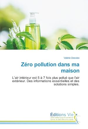 Seller image for Zro pollution dans ma maison for sale by BuchWeltWeit Ludwig Meier e.K.