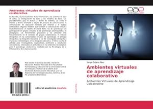 Imagen del vendedor de Ambientes virtuales de aprendizaje colaborativo a la venta por BuchWeltWeit Ludwig Meier e.K.