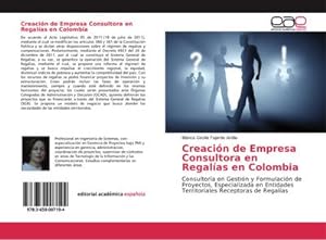 Seller image for Creacin de Empresa Consultora en Regalas en Colombia for sale by BuchWeltWeit Ludwig Meier e.K.