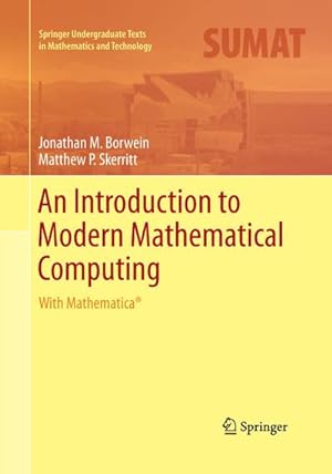 Image du vendeur pour An Introduction to Modern Mathematical Computing mis en vente par BuchWeltWeit Ludwig Meier e.K.