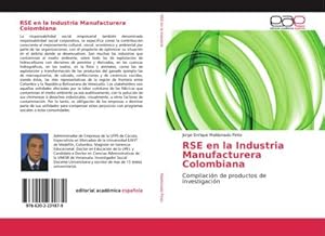 Imagen del vendedor de RSE en la Industria Manufacturera Colombiana a la venta por BuchWeltWeit Ludwig Meier e.K.