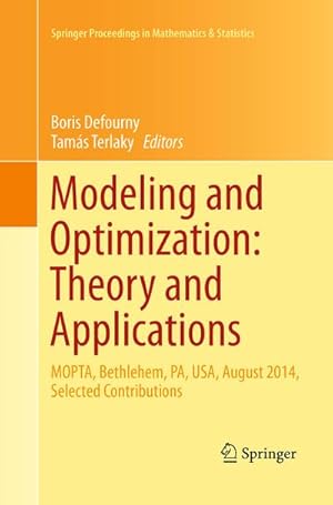 Bild des Verkufers fr Modeling and Optimization: Theory and Applications zum Verkauf von BuchWeltWeit Ludwig Meier e.K.