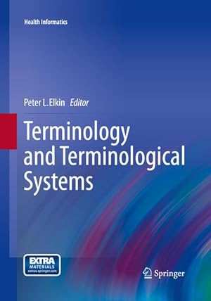 Imagen del vendedor de Terminology and Terminological Systems a la venta por BuchWeltWeit Ludwig Meier e.K.