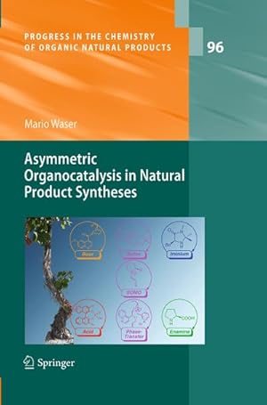 Seller image for Asymmetric Organocatalysis in Natural Product Syntheses for sale by BuchWeltWeit Ludwig Meier e.K.