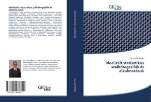 Imagen del vendedor de Idealizlt statisztikus szlktegcellk s alkalmazsuk a la venta por BuchWeltWeit Ludwig Meier e.K.