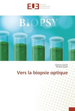 Seller image for Vers la biopsie optique for sale by BuchWeltWeit Ludwig Meier e.K.