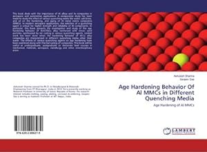 Image du vendeur pour Age Hardening Behavior Of Al MMCs in Different Quenching Media mis en vente par BuchWeltWeit Ludwig Meier e.K.