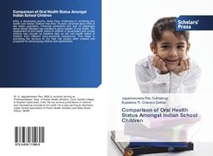 Seller image for Comparison of Oral Health Status Amongst Indian School Children for sale by BuchWeltWeit Ludwig Meier e.K.