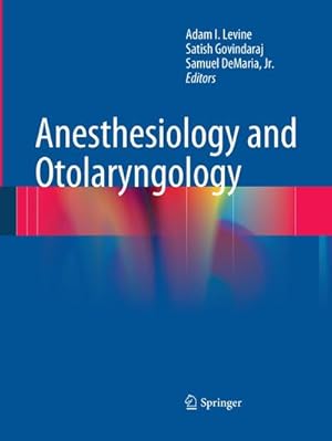 Seller image for Anesthesiology and Otolaryngology for sale by BuchWeltWeit Ludwig Meier e.K.