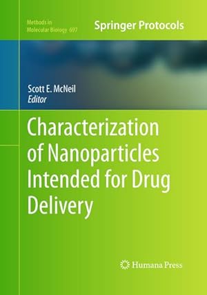 Bild des Verkufers fr Characterization of Nanoparticles Intended for Drug Delivery zum Verkauf von BuchWeltWeit Ludwig Meier e.K.