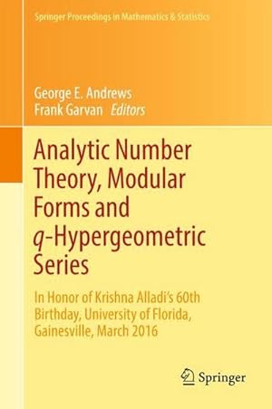 Immagine del venditore per Analytic Number Theory, Modular Forms and q-Hypergeometric Series venduto da BuchWeltWeit Ludwig Meier e.K.