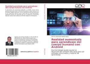 Imagen del vendedor de Realidad aumentada para aprendizaje del cuerpo humano con Android a la venta por BuchWeltWeit Ludwig Meier e.K.