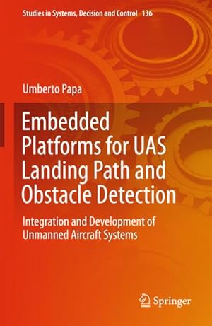 Seller image for Embedded Platforms for UAS Landing Path and Obstacle Detection for sale by BuchWeltWeit Ludwig Meier e.K.