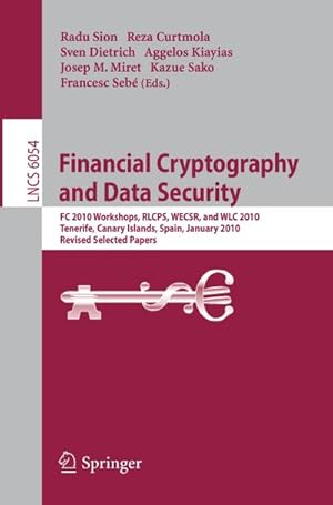 Immagine del venditore per Financial Cryptography and Data Security venduto da BuchWeltWeit Ludwig Meier e.K.