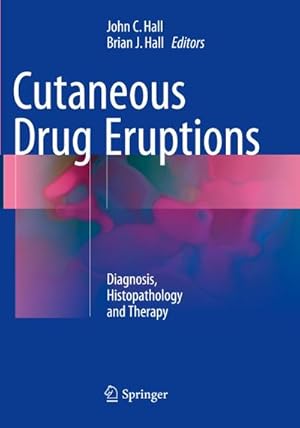 Imagen del vendedor de Cutaneous Drug Eruptions a la venta por BuchWeltWeit Ludwig Meier e.K.