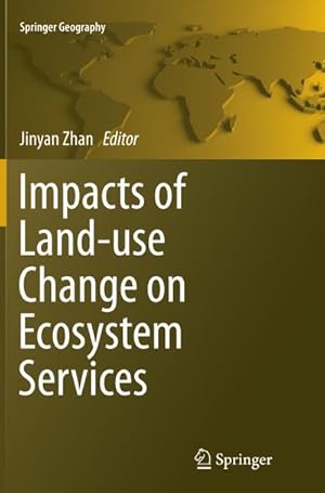 Seller image for Impacts of Land-use Change on Ecosystem Services for sale by BuchWeltWeit Ludwig Meier e.K.