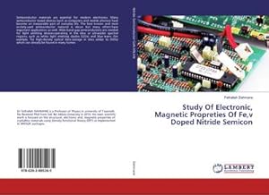 Imagen del vendedor de Study Of Electronic, Magnetic Propreties Of Fe,v Doped Nitride Semicon a la venta por BuchWeltWeit Ludwig Meier e.K.