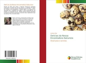 Seller image for Delcias da Nossa Encantadora Natureza for sale by BuchWeltWeit Ludwig Meier e.K.