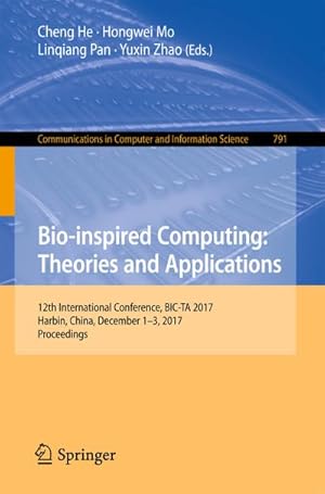 Image du vendeur pour Bio-inspired Computing: Theories and Applications mis en vente par BuchWeltWeit Ludwig Meier e.K.