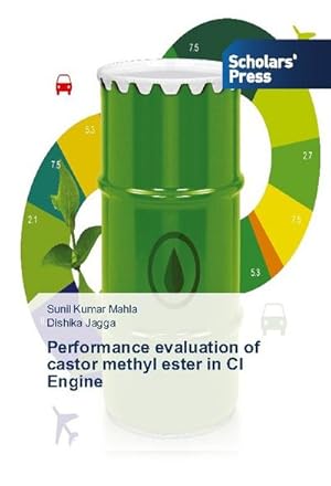 Seller image for Performance evaluation of castor methyl ester in CI Engine for sale by BuchWeltWeit Ludwig Meier e.K.