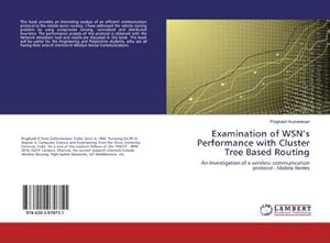 Seller image for Examination of WSNs Performance with Cluster Tree Based Routing for sale by BuchWeltWeit Ludwig Meier e.K.