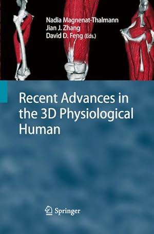 Seller image for Recent Advances in the 3D Physiological Human for sale by BuchWeltWeit Ludwig Meier e.K.