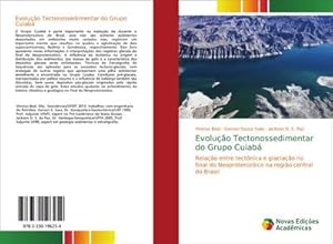 Seller image for Evoluo Tectonossedimentar do Grupo Cuiab for sale by BuchWeltWeit Ludwig Meier e.K.