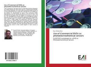 Immagine del venditore per Use of Commercial DVDs as photoelectrochemical sensors venduto da BuchWeltWeit Ludwig Meier e.K.