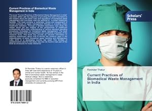 Imagen del vendedor de Current Practices of Biomedical Waste Management in India a la venta por BuchWeltWeit Ludwig Meier e.K.